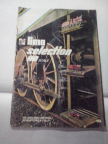 Catalogo De Trenes Lima Selection Ho Scala (italy )año 1976
