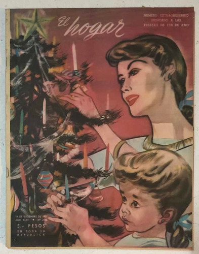 Revista El Hogar N° 2196 Especial Fin De Año 1951 
