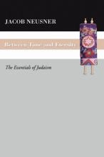 Libro Between Time And Eternity - Professor Of Religion J...