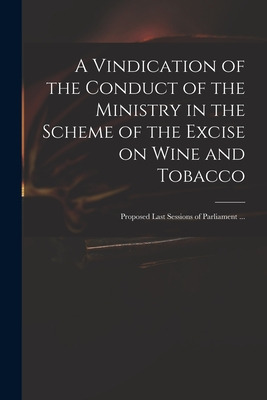 Libro A Vindication Of The Conduct Of The Ministry In The...