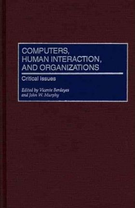Libro Computers, Human Interaction, And Organizations - V...