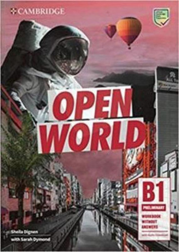 Open World - Preliminary - Workbook Without Answers - With A, De Dignen, Sheila. Editora Cambridge University Press Do Brasil, Capa Mole Em Inglês