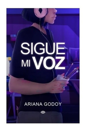 A Través De Ti, De Ariana Godoy. Editorial Montena, Tapa Blanda En Español, 2021