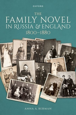 Libro The Family Novel In Russia And England, 1800-1880 -...