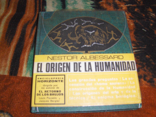 El Origen De La Humanidad Nestor Albesard Plaza Y Janes