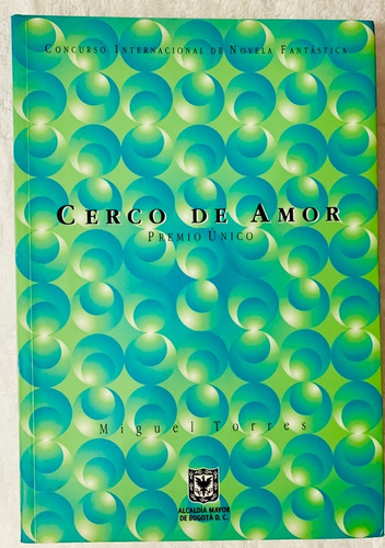 Libro Cerco De Amor / Miguel Torres