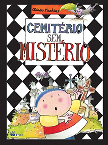 Libro Cemiterio Sem Misterio De Cláudio Martins Ftd (paradid