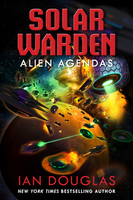 Libro Alien Agendas: Solar Warden Book 3 - Douglas, Ian