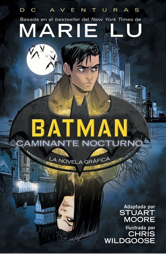 Batman: Caminante Nocturno, De Stuart Moore. Serie Caminante Nocturno, Vol. 1. Editorial Dc, Tapa Blanda, Edición 1 En Español, 2020