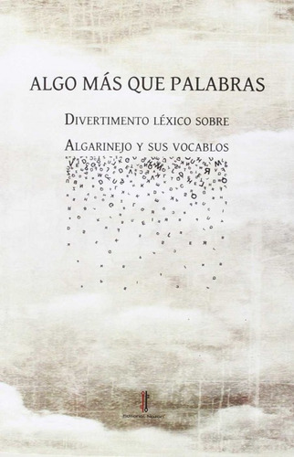 Libro Algo Más Que Palabras. Divertimento -aa.vv