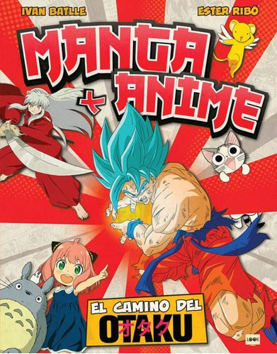 Manga Y Anime - Ivan Batlle