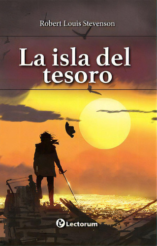 Isla Del Tesoro, La, De Stevenson, Robert. Editorial Lectorum