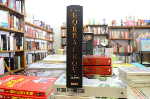 Gorbachov. Vida Y Época. William Taubman.