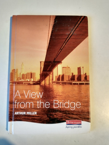 A View From The Bridge Arthur Miller