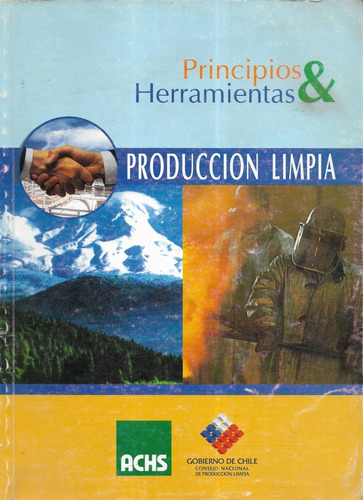 Producción Limpia Principios & Herramientas / R. Lorenzini