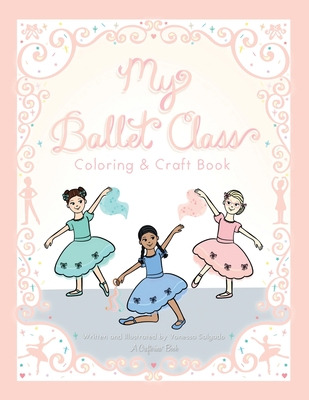 Libro My Ballet Class Coloring & Craft Book - Salgado, Va...