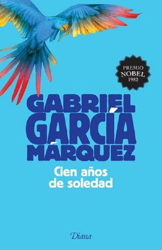 Cien Años De Soledad - Garcia Marquez