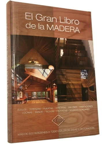 El Gran Libro De La Madera (lexus)