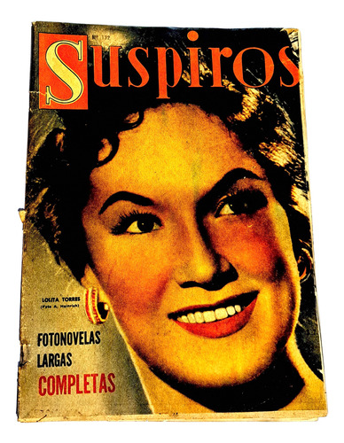 Revista Suspiros N° 132 / 1960 / Fotonovelas Completas