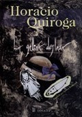 Libro -  La Gallina Degollada De Horacio Quiroga