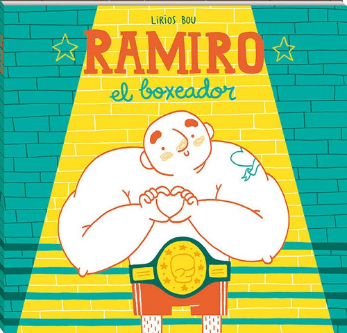 Ramiro El Boxeador - Bou, Lirios