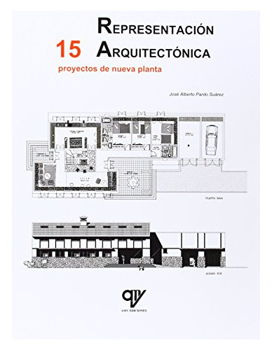 Libro Representación Arquitectónica. 15 Proyectos De Nueva P