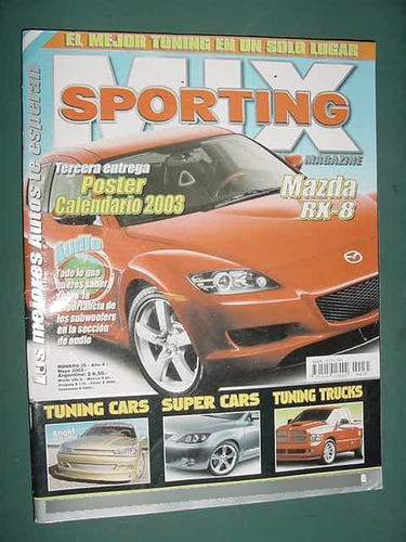Revista Sporting Mix 35 Tunning Mazda Rx8 Super Cars Trucks