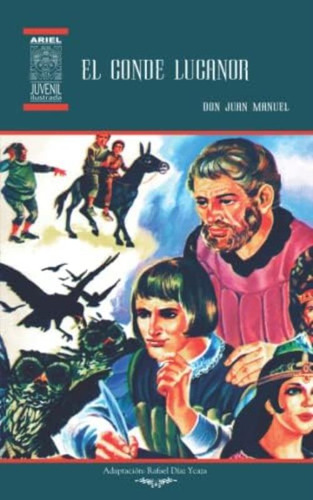 El Conde Lucanor: Ilustrado (spanish Edition), De Manuel Don Juan. Editorial Oem, Tapa Blanda En Español