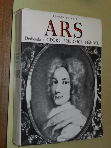 * Ars Revista De Arte Dedicada Georg Friedrich Händel - L072