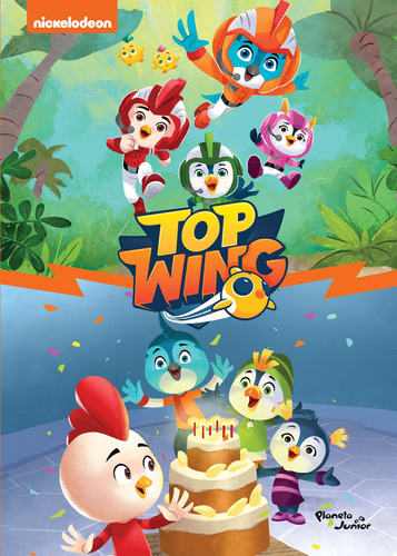 TW. Cumpleaños sorpresa y Equipo Top Wing, de Nickelodeon. Serie Infantil y Juvenil Editorial Planeta Infantil México, tapa blanda en español, 2019