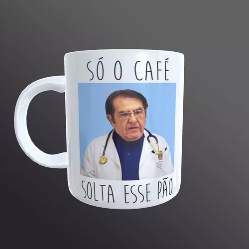 Caneca Porcelana Dr Nowzaradan (só Café, Solta Esse Pão)