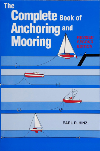 Libro: The Complete Book Of Anchoring And Mooring