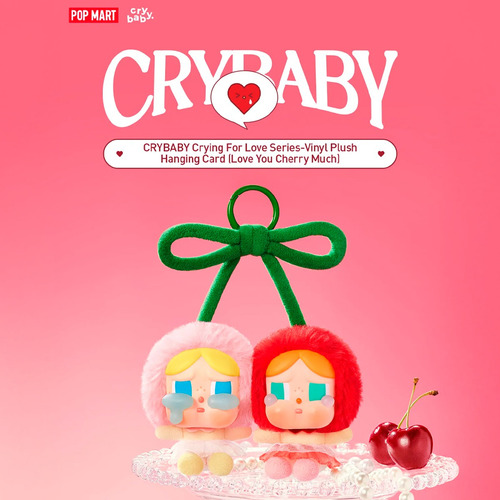 Cry Baby Crying For Love Series Pop Mart Cherry
