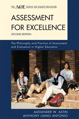 comprar Assessment For Excellence : The Philosophy And Practice Of, De Alexander W. Astin. Editorial Rowman & Littlefield En Inglés