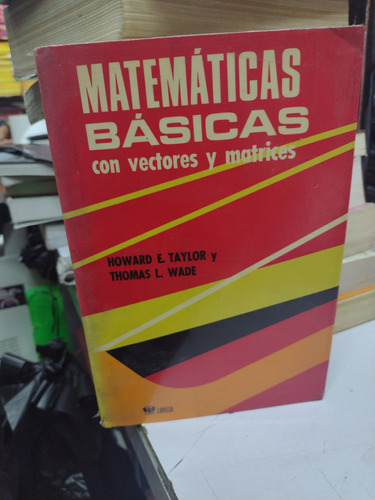 Matemáticas Básicas Con Vectores Y Matrices