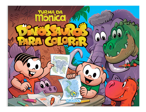 Turma Da Mônica - Dinossauros Para Colorir, De Mauricio De Sousa. Editora Girassol, Capa Mole Em Português