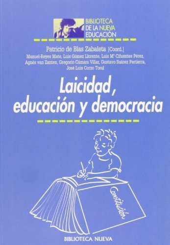 Libro Laicidad Educacion Y Democracia De Blas Patricio De