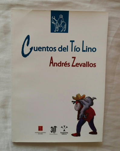 Cuentos Del Tio Lino Andres Zevallos Original Autografiado