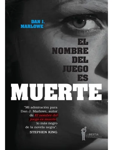 El Nombre Del Juego Es Muerte - Dan Marlowe