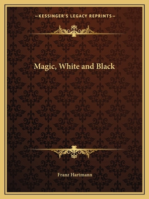 Libro Magic, White And Black - Hartmann, Franz