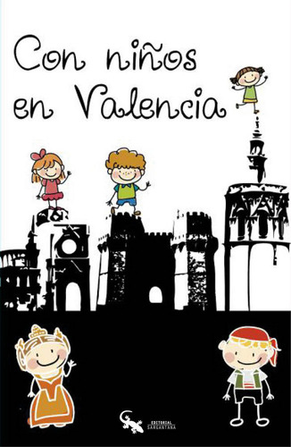 Con Niños En Valencia - Carmen Garcia Y Marta Garcia