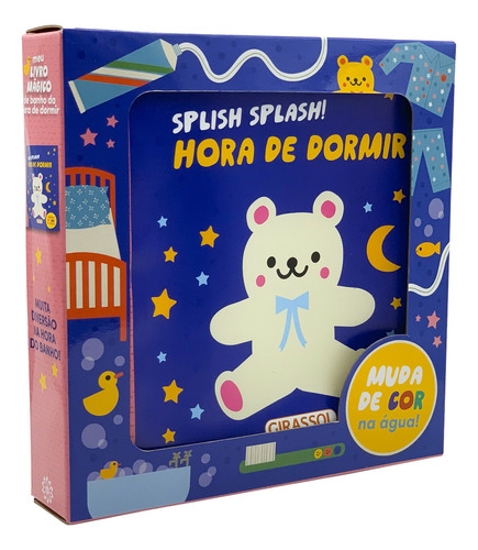 Splish Splash! Hora De Dormir, De Townhouse Publishing Ltd. Editorial Girassol, Capa Mole, Edição 1 Em Português, 2025
