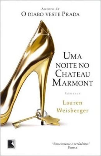 Uma Noite No Chateau Marmont, De Weisberger, Lauren. Editora Record, Capa Mole, Edição 1 Em Português
