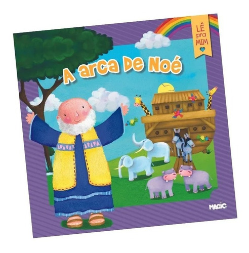 Livro De Histórias Infantil - Lê Pra Mim - A Arca De Noé 