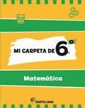 Mi Carpeta De 6 Matematica - Santillana