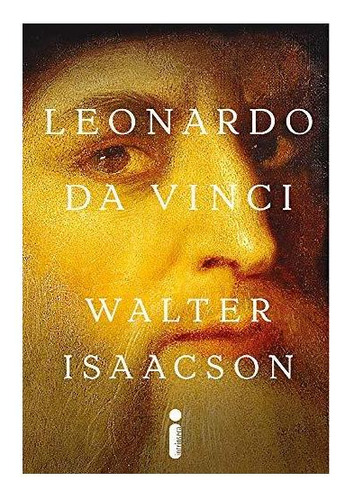 Libro Leonardo Da Vinci - Isaacson, Walter - De Isaacson, Wa