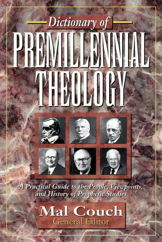 Dictionary Of Premillennial Theology, De Couch, Mal. Editorial Kregel Pubn, Tapa Blanda En Inglés