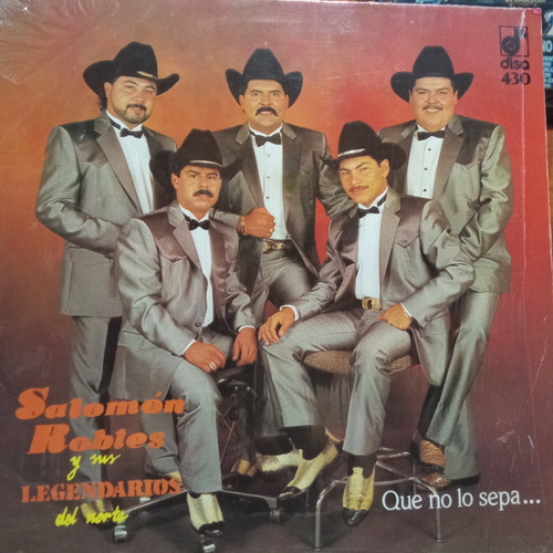 Disco Lp Salmón Robles Y Sus Legendarios Del Norte 1991