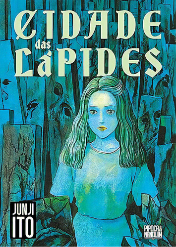 Cidade Das Lápides - Junji Ito - Mangá - Pipoca E Nanquim, De Junji Ito., Vol. 1. Editora Pipoca E Nanquim, Capa Mole, Edição 1 Em Português, 2023