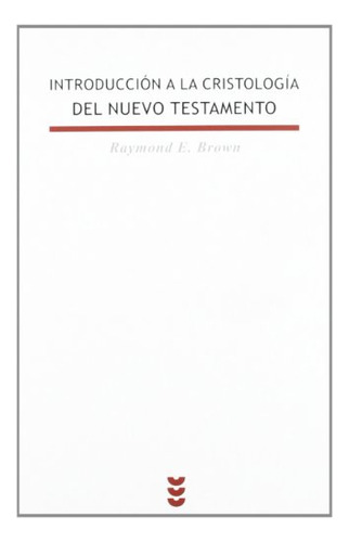 Libro Introducción A La Cristología Del Nuevo Testamento De